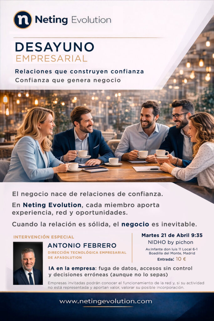 Cartel del Desayuno Empresarial de Neting Evolution del 21 de abril de 2026