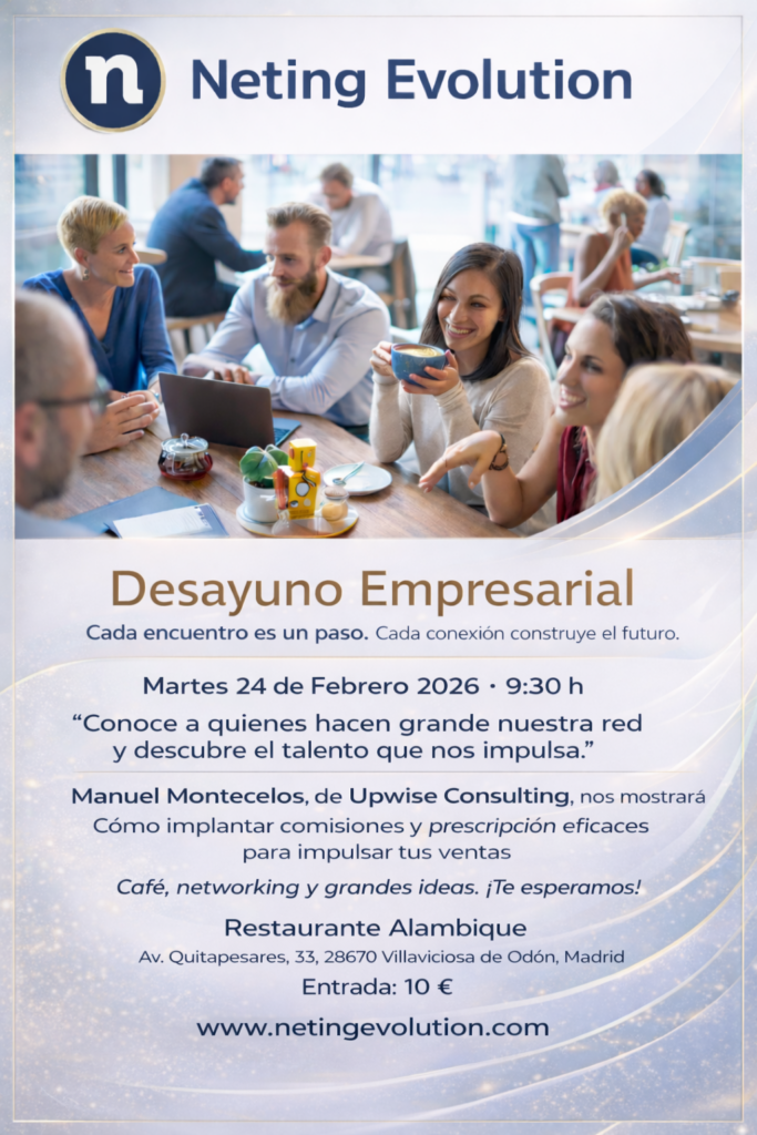 Cartel del Desayuno Empresarial de Neting Evolution del 24 de febrero de 2026