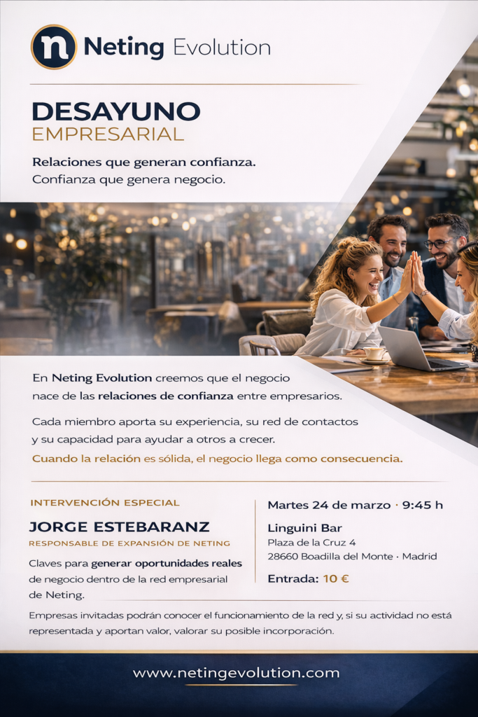 Cartel del Desayuno Empresarial de Neting Evolution del 24 de marzo de 2026